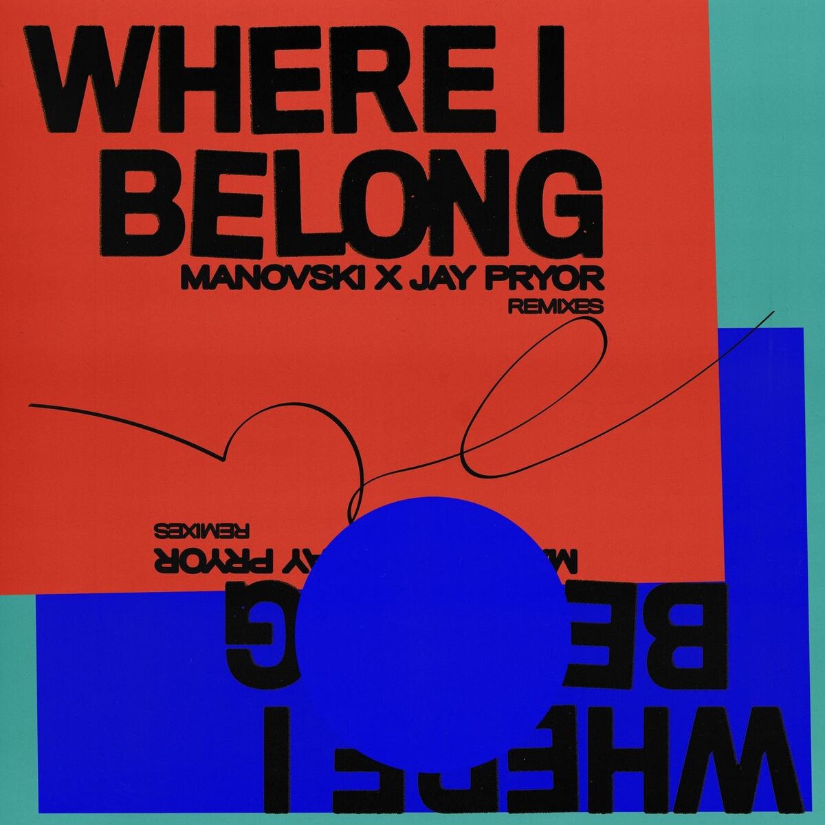 Album cover of Where I Belong (Remixes)