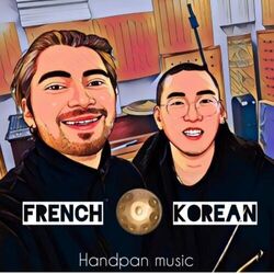 Cover of French Korean(Handpan Music)