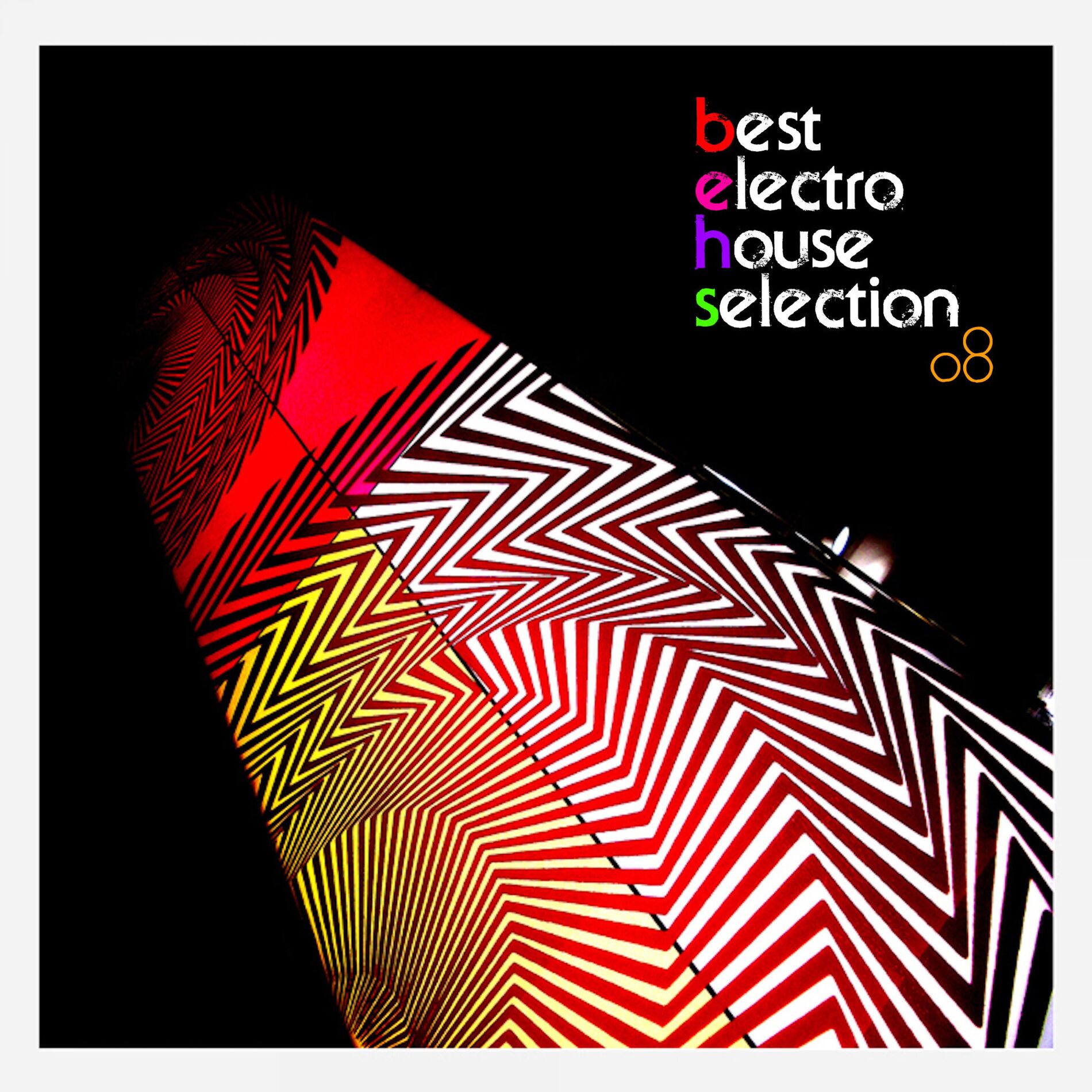 Album cover of Best Electro-House Selection 08