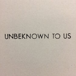 Cover of Unbeknown02