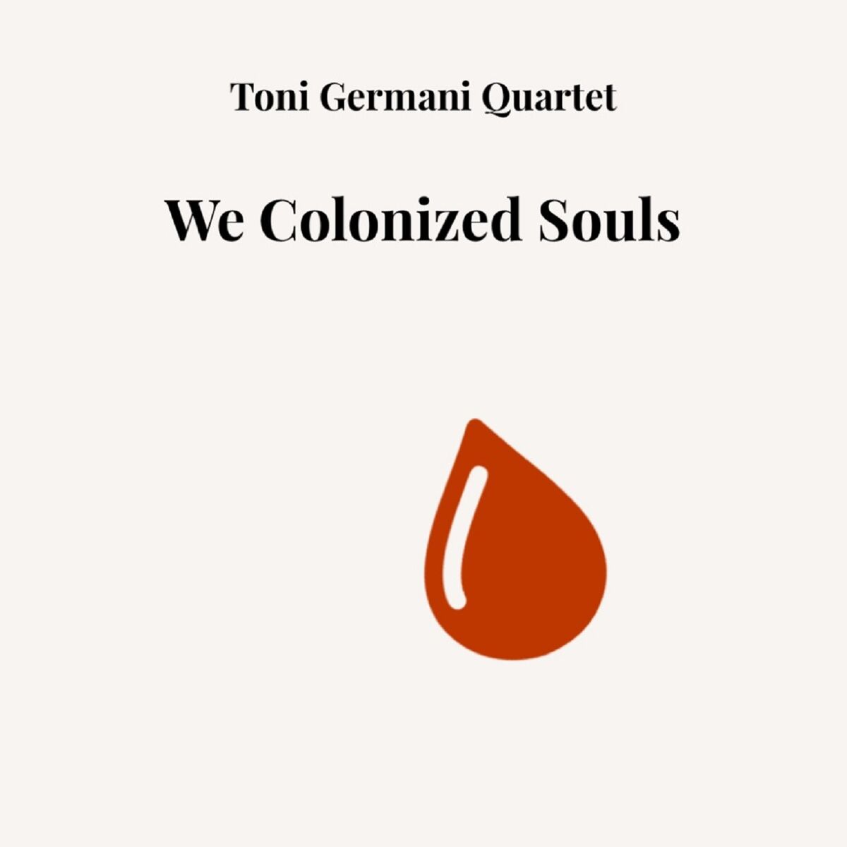 Album picture of We Colonized Souls