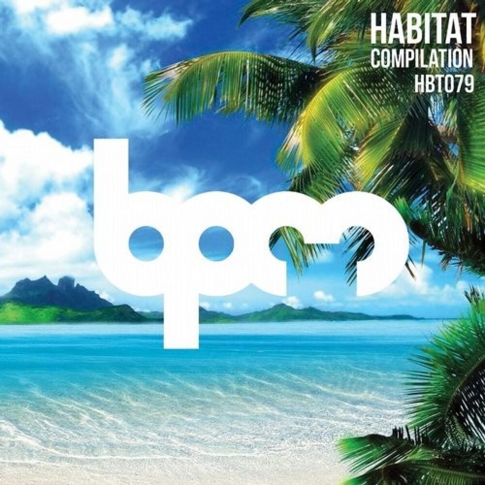 Picture of Habitat BPM Compilation