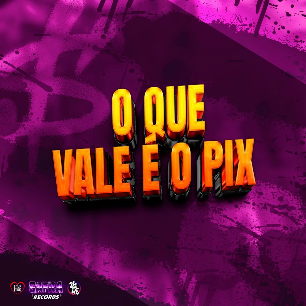 Picture of O Que Vale É o Pix