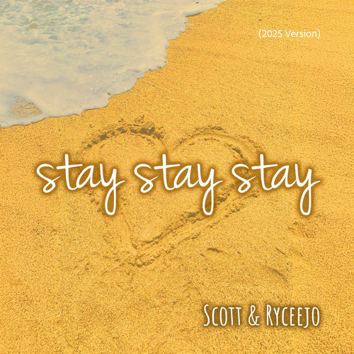 Stay Stay Stay (2025 Version) artwork