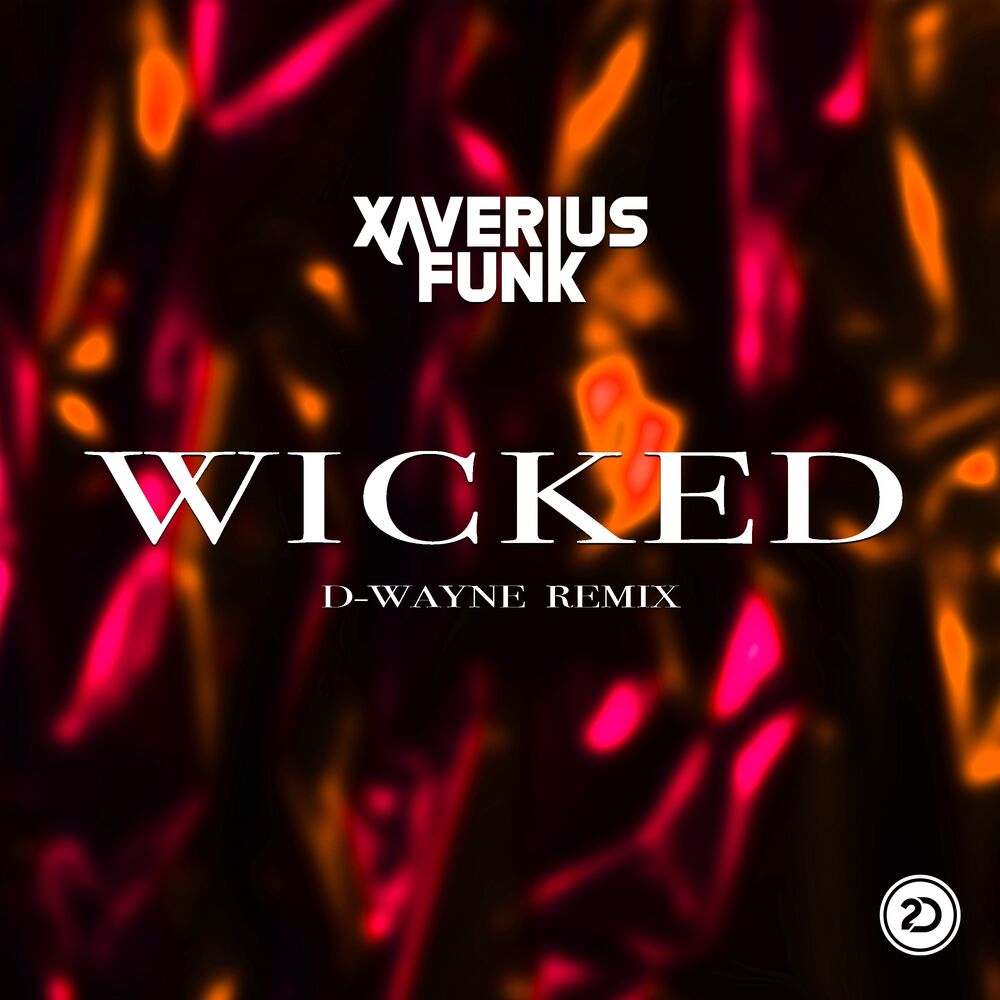 Picture of Wicked (D-Wayne Remix) D-Wayne Remix