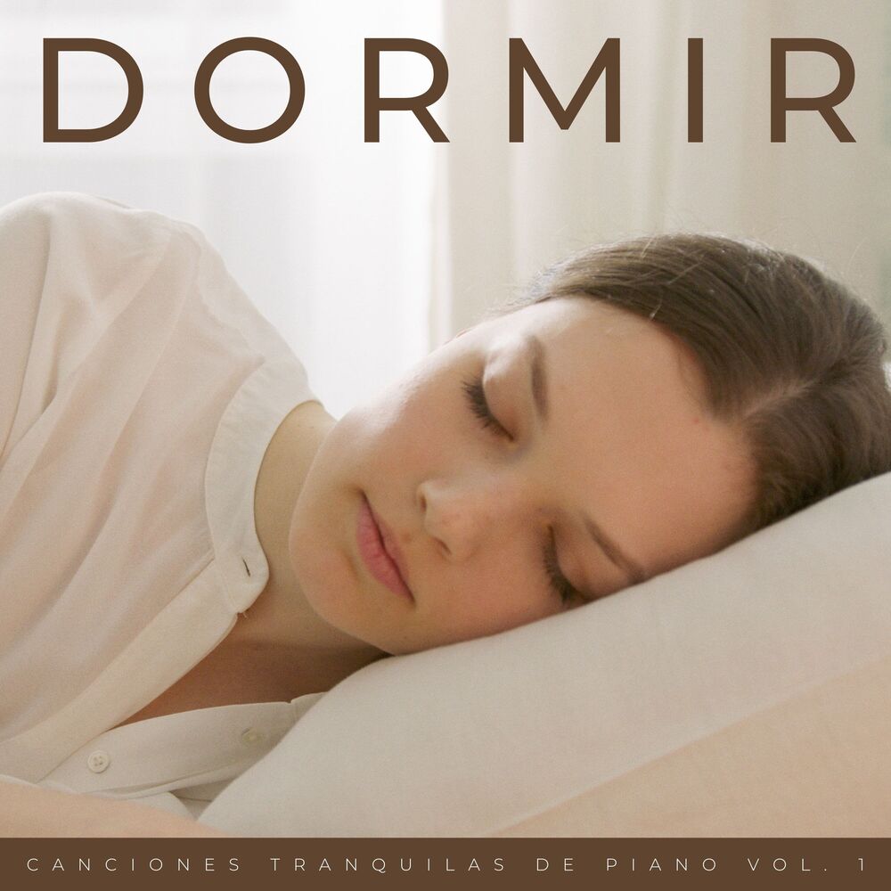 Picture of Dormir: Canciones Tranquilas De Piano Vol. 1