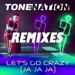 Cover of Let's Go Crazy (Ja Ja Ja) (Remixes)