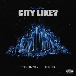 Cover of WhatYo City Like