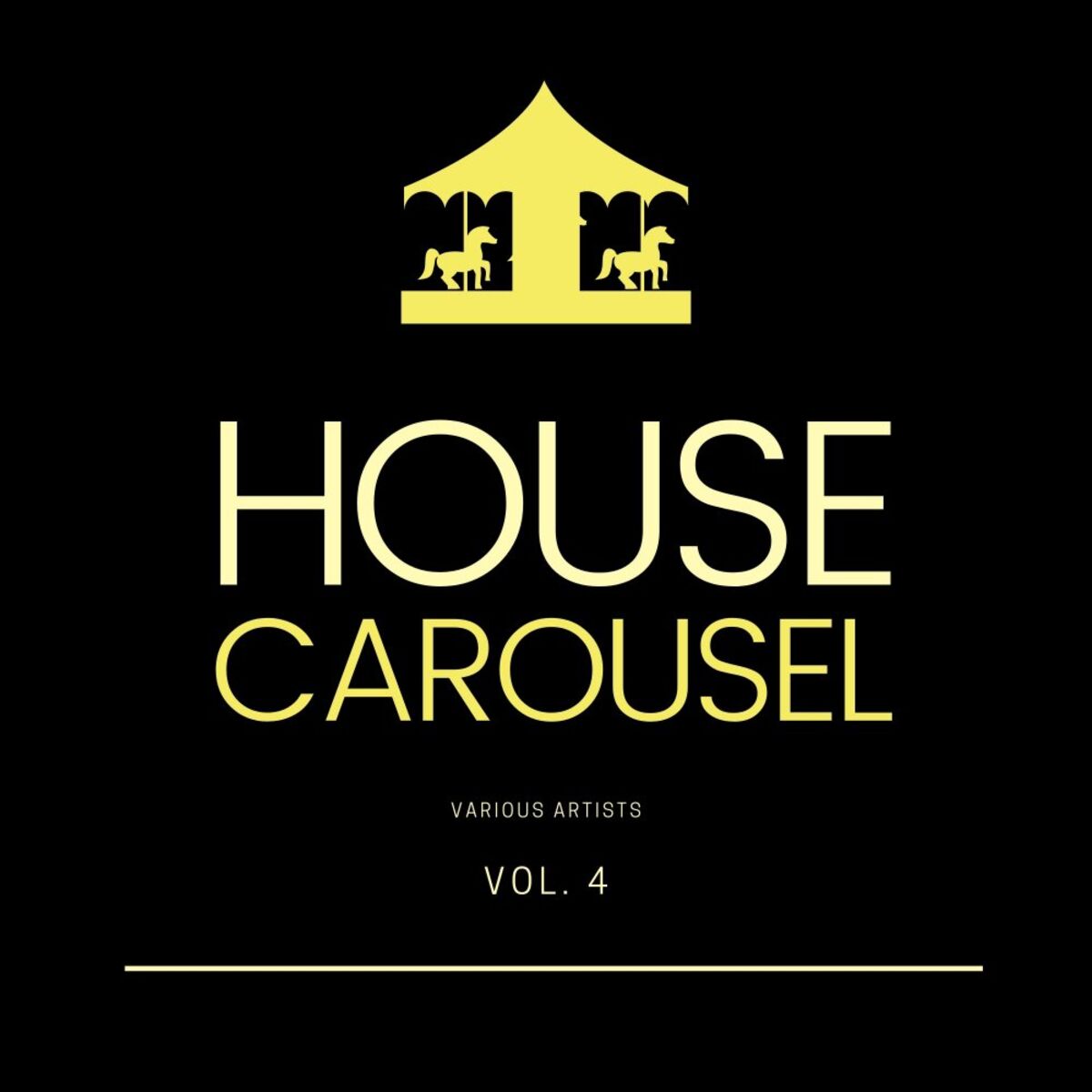 Album cover of House Carousel, Vol. 4