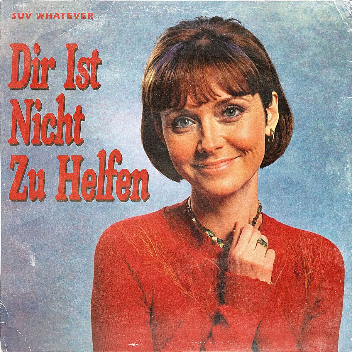 Album cover of Dir Ist Nicht Zu Helfen