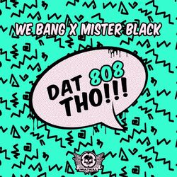 Cover of DAT 808 THO!!!