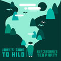 John's Gone to Hilo