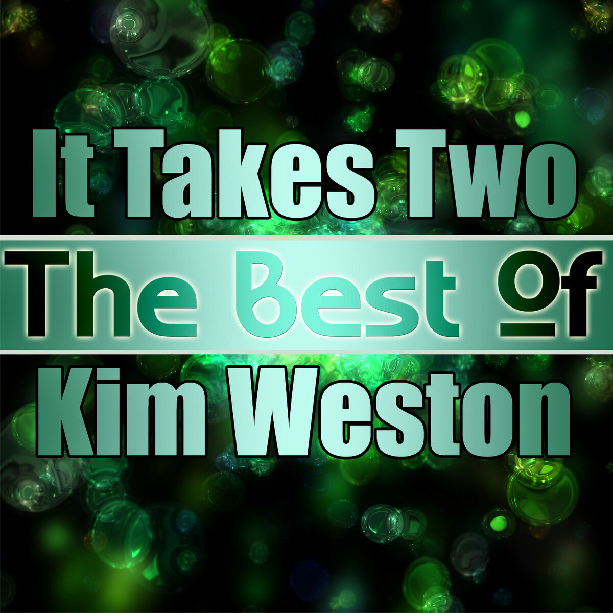 Album cover of It Takes Two - The Best of Kim Weston