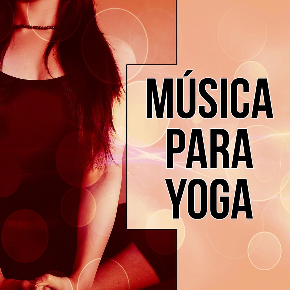 Picture of Música para Yoga - Meditacion para la Ansiedad, Sonidos para la Relajación, Reiki, Spa, Bien Estar, Yoga, Zen, Pensamiento Positiv
