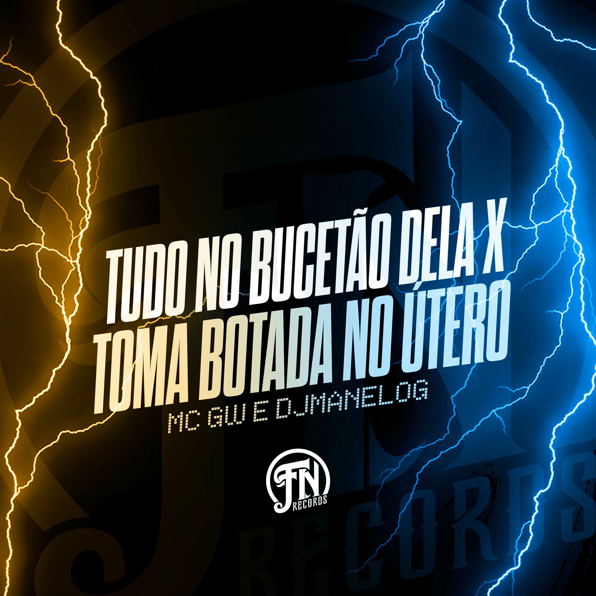 Album cover of Tudo no Bucetão dela x Toma Botada no útero