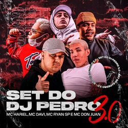 Cover of Set do Dj Pedro 3.0