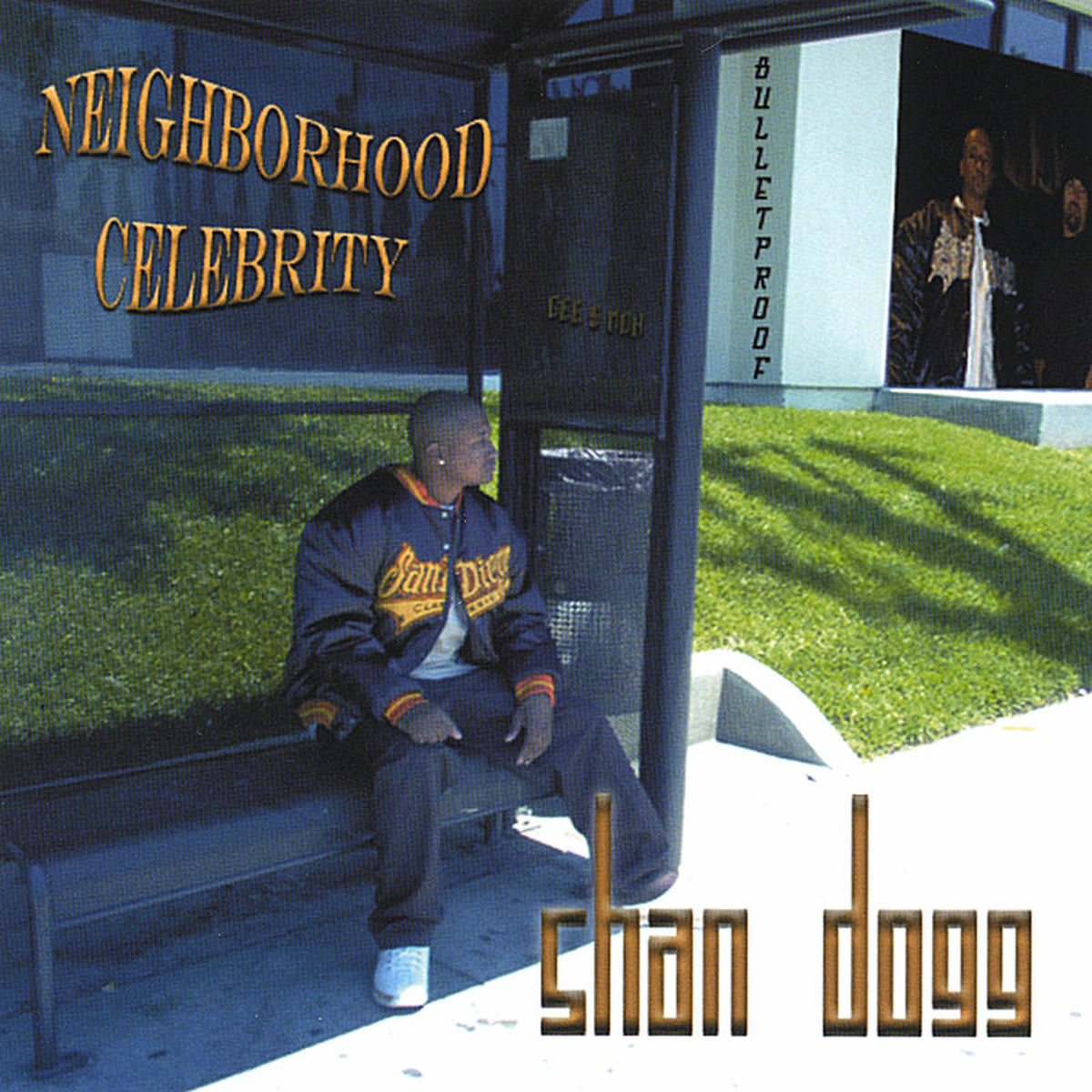 洋楽 SHAN DOGG Shan Dogg - Neighborhood Celebrity | Deezer