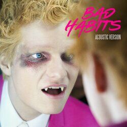 Cover of Bad Habits (Acoustic Version)