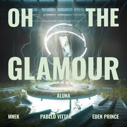 Cover of Oh The Glamour