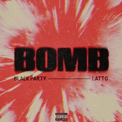 Cover of BOMB (feat. Latto)