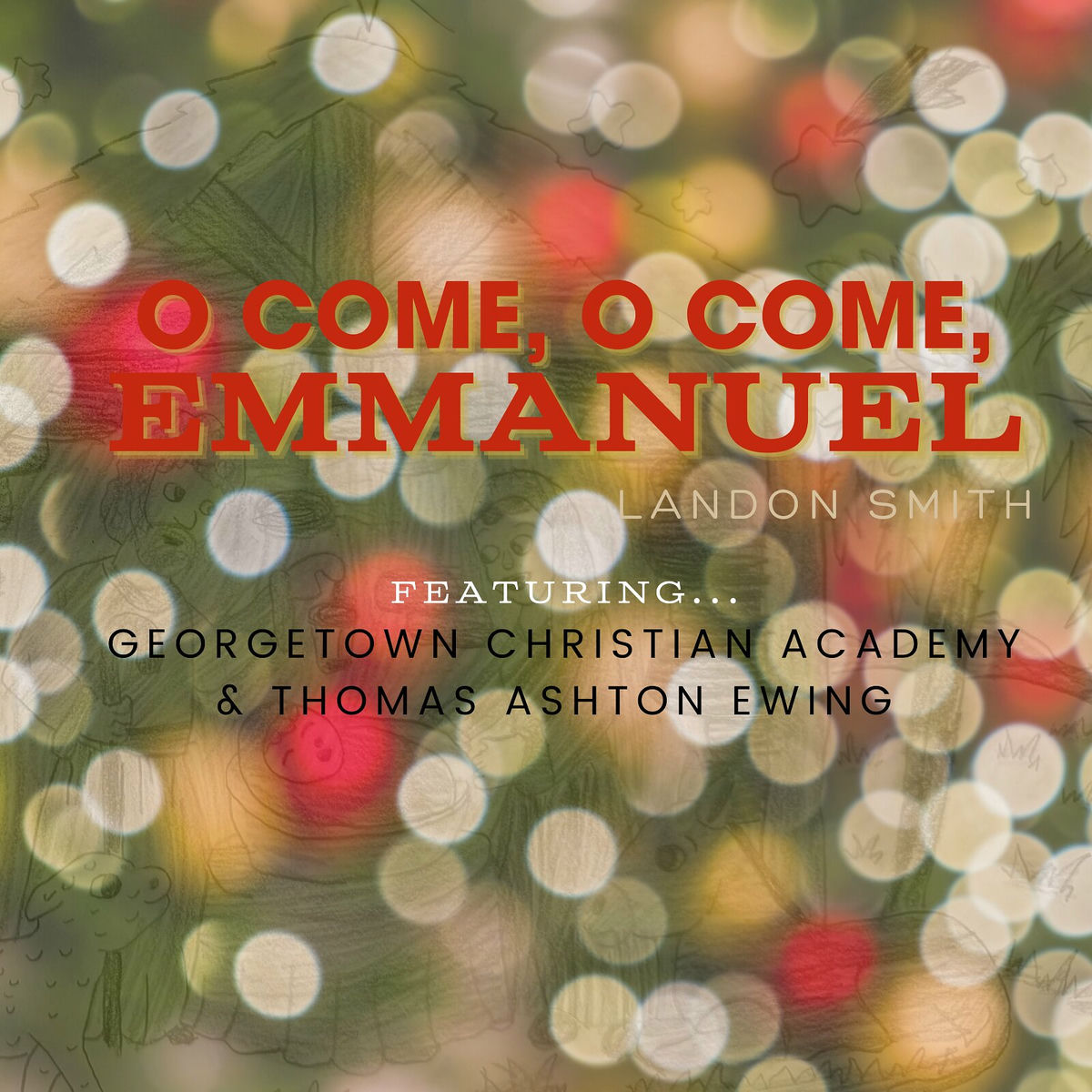 Album cover of O Come, O Come, Emmanuel