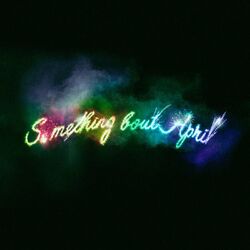 Cover of something bout april