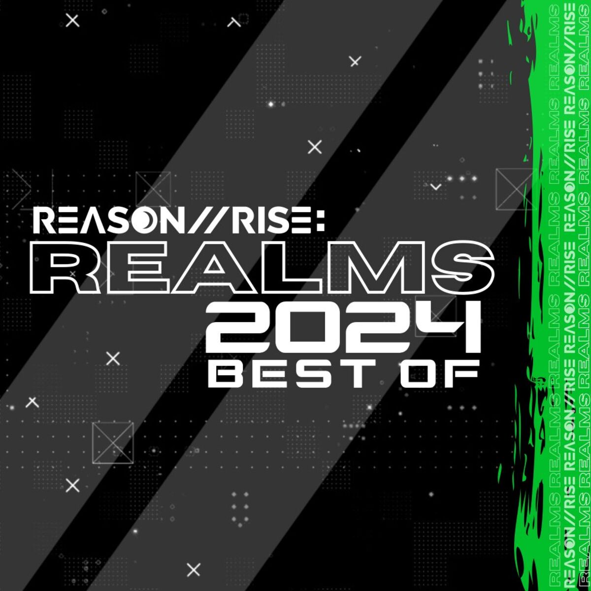 Album cover of Reason II Rise: Realms Best Of 2024
