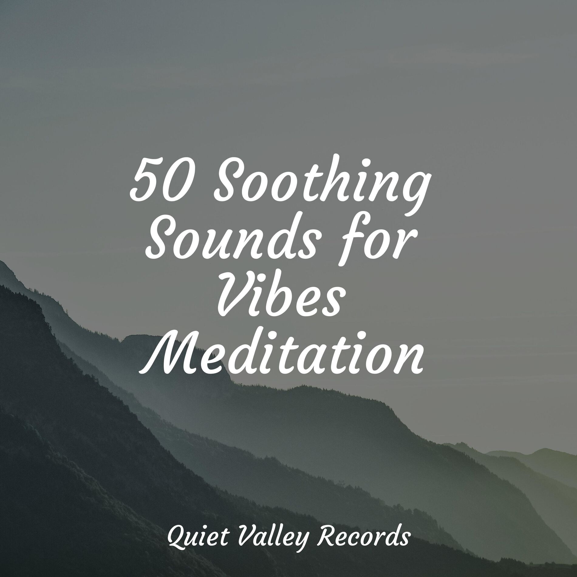 Album cover of 50 Soothing Sounds for Vibes Meditation