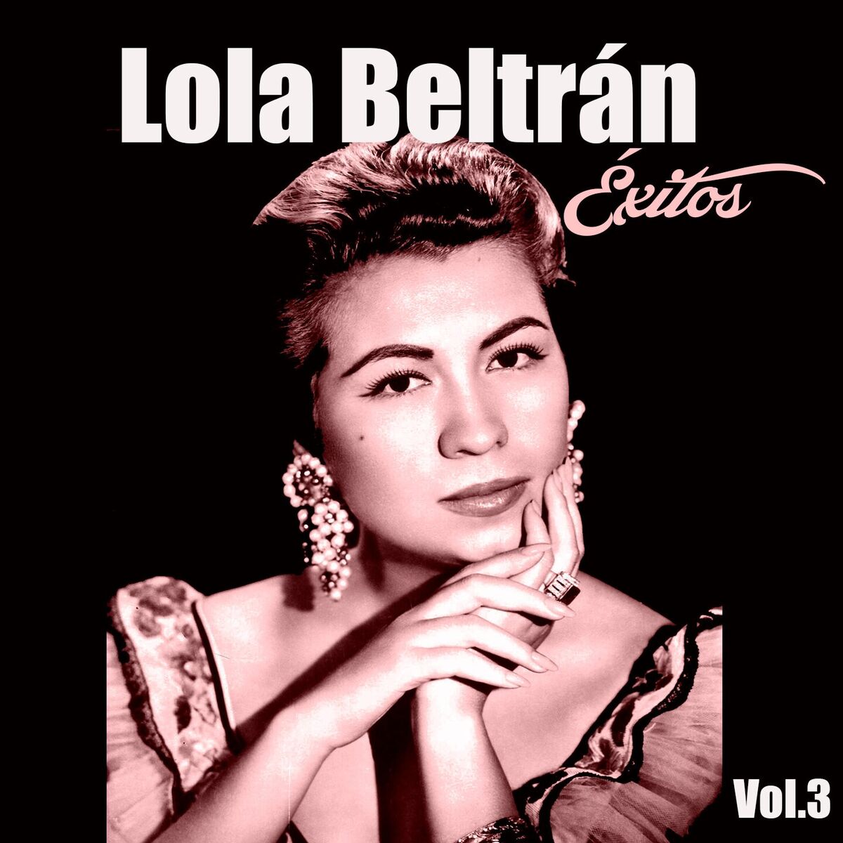 Album cover of Lola Beltrán-Éxitos, Vol. 3