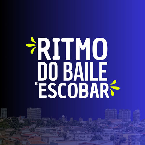 Ritmo do Baile do Escobar