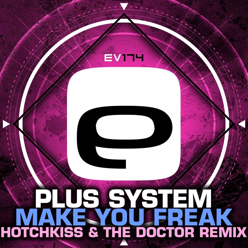 Picture of Make You Freak (Hotchkiss & The Doctor Remix)