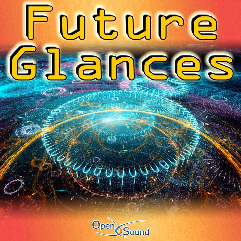 Picture of Future Glances (Music for Movie)