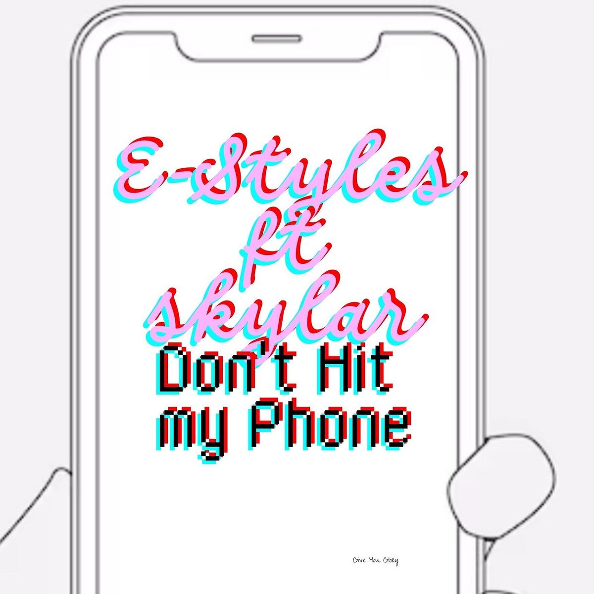 Album cover of Don't Hit My Phone
