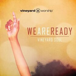 Cover of Vineyard Soul: We Are Ready