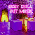 Best Chill Out Music, Vol. 2
