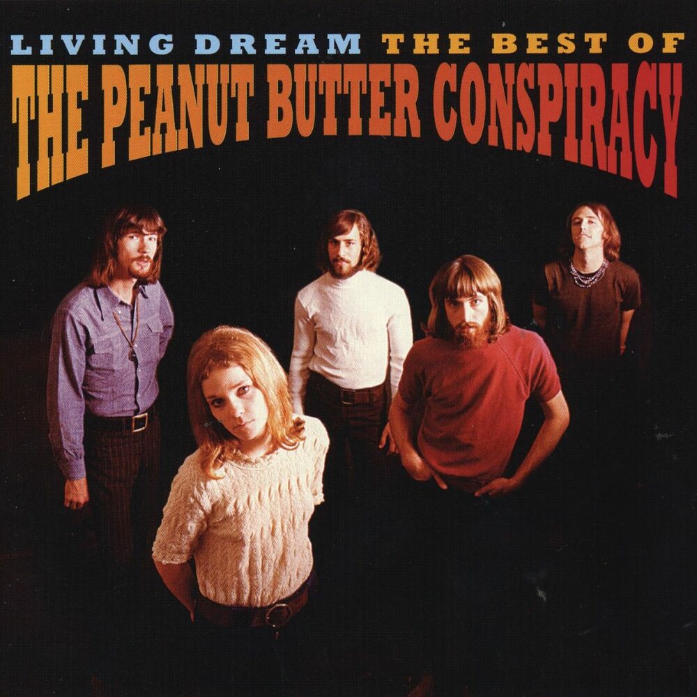 Picture of Living Dream: The Best Of The Peanut Butter Conspiracy