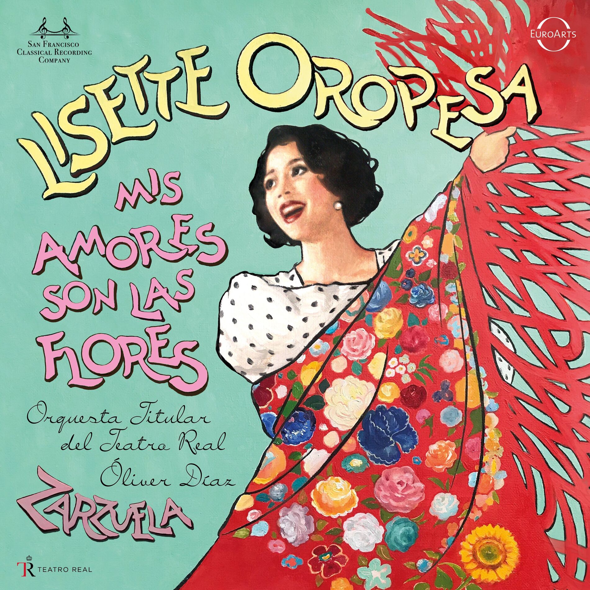 Album cover of Mis amores son las flores - Zarzuela Arias