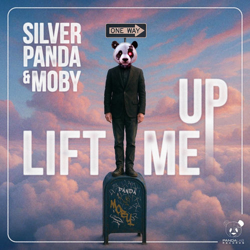 Silver Panda & Moby - Lift Me Up (2025) Silver Panda & Moby - Lift Me Up (2025)