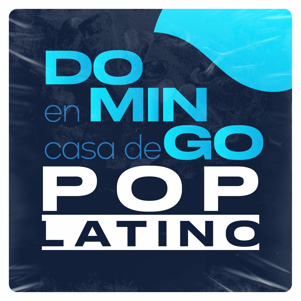 Album cover of Domingo En Casa De Pop Latino