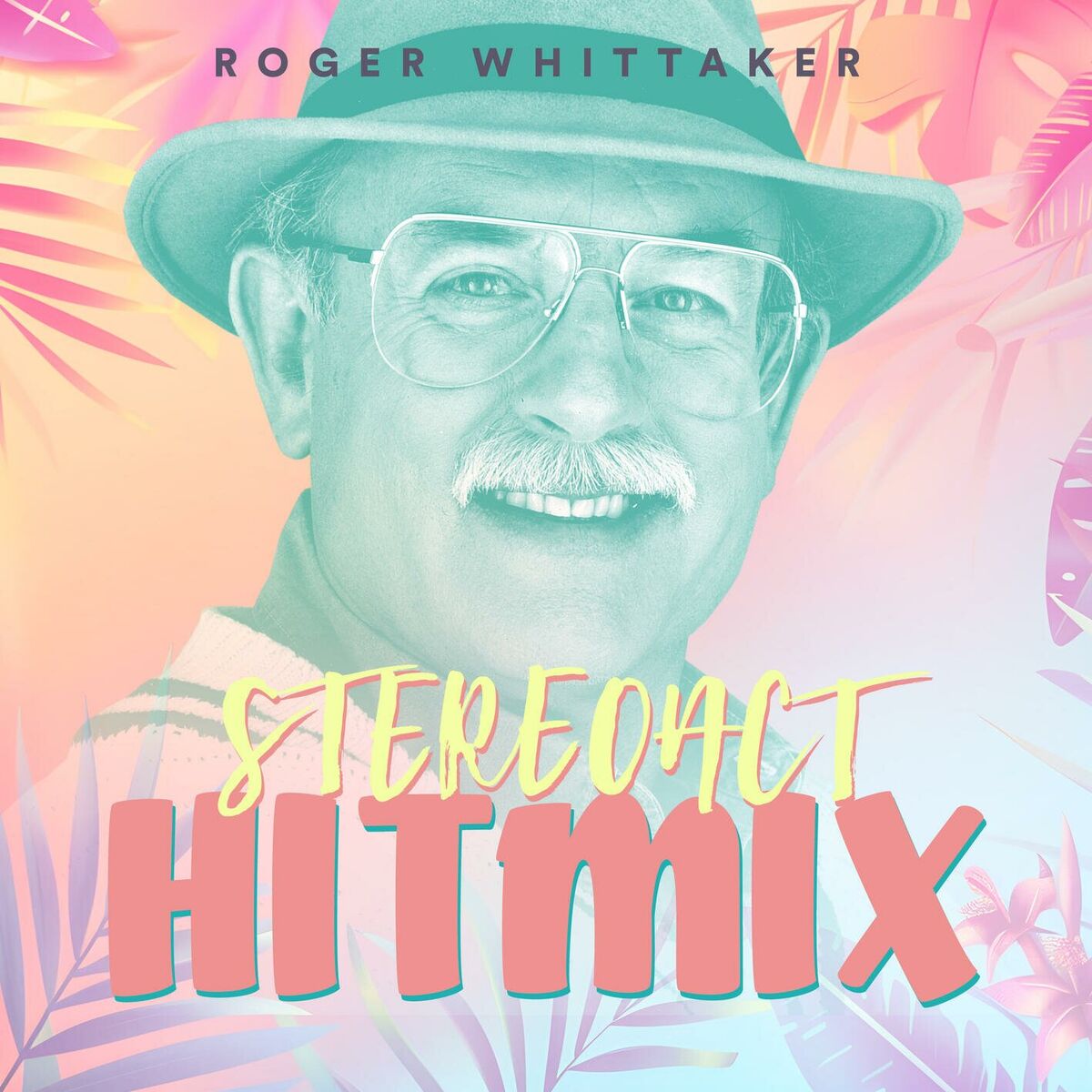 Album cover of Roger Whittaker - Stereoact Hitmix