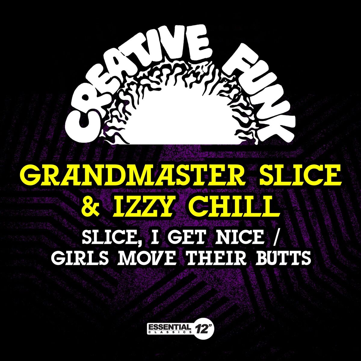 Album cover of Slice, I Get Nice / Girls Move Their Butts