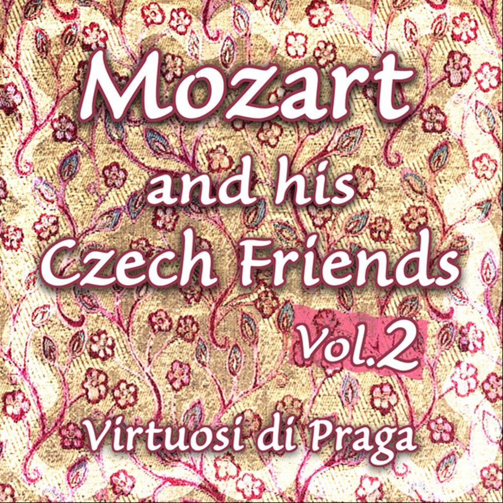 Picture of Mozart and his Czech Friends, Vol. 2