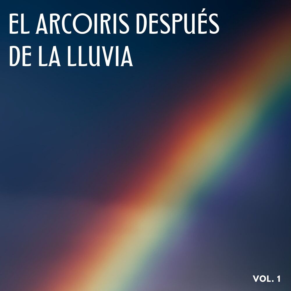 Picture of El Arcoiris Después De La Lluvia Vol. 1