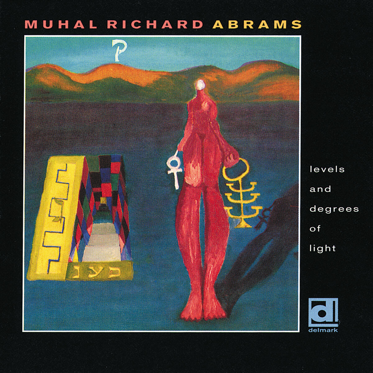Album cover of Levels and Degrees of Light