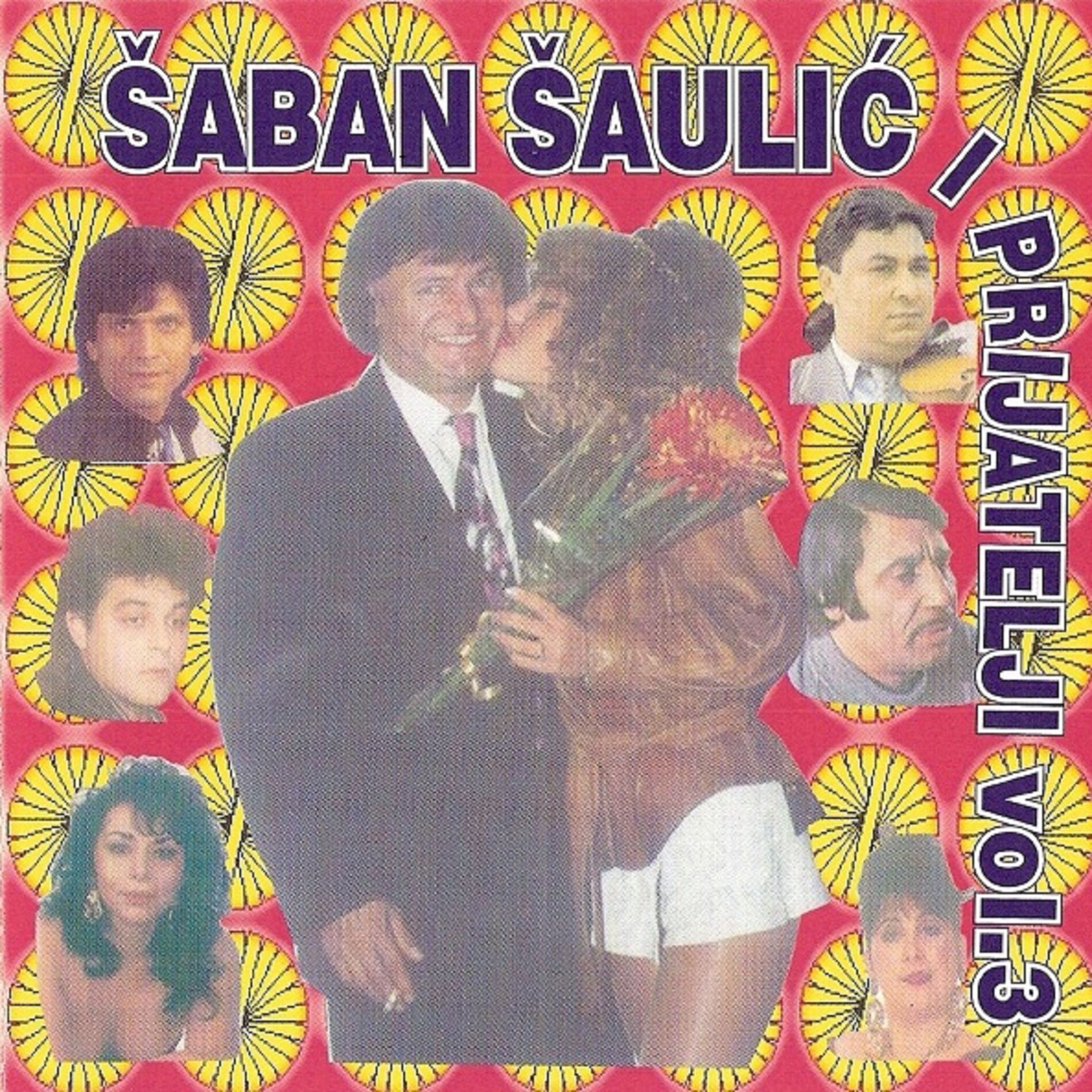 Album cover of Saban Saulic i Prijatelji vol. 3