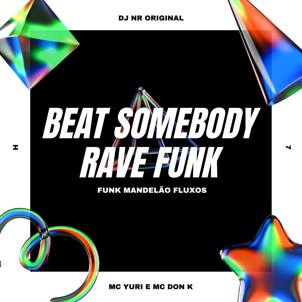 Picture of Beat Somebody Rave Funk