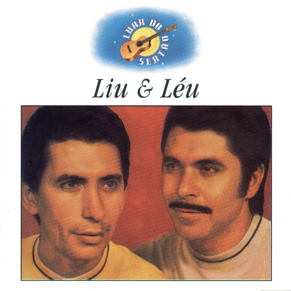 Picture of Luar Do Sertão - Liu E Léu
