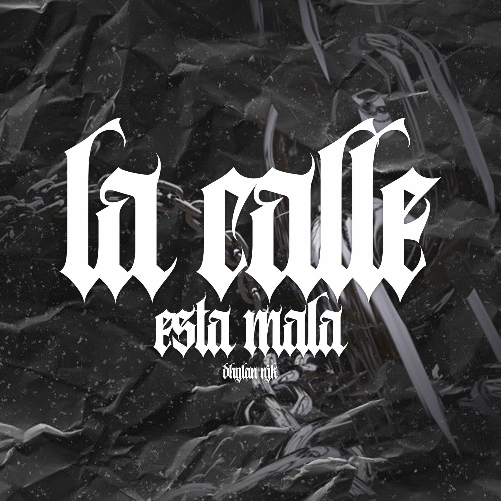Album cover of La Calle Esta Mala