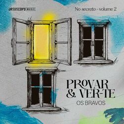 Cover of Provar e Ver-te (No secreto: Volume 2)