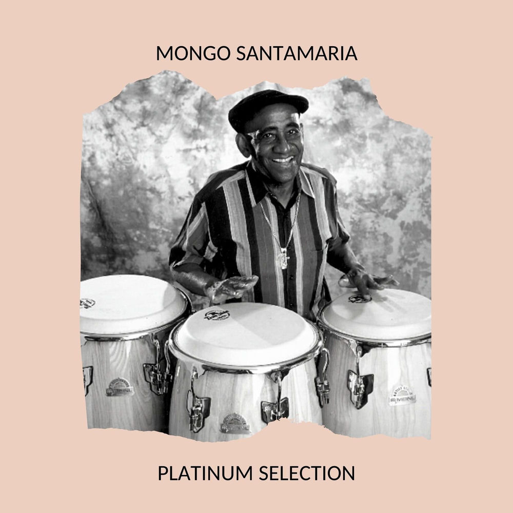 Mongo Santamaria - Platinum Selection cover
